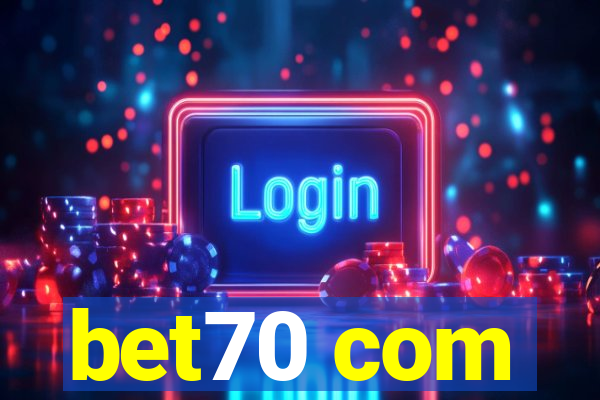 bet70 com